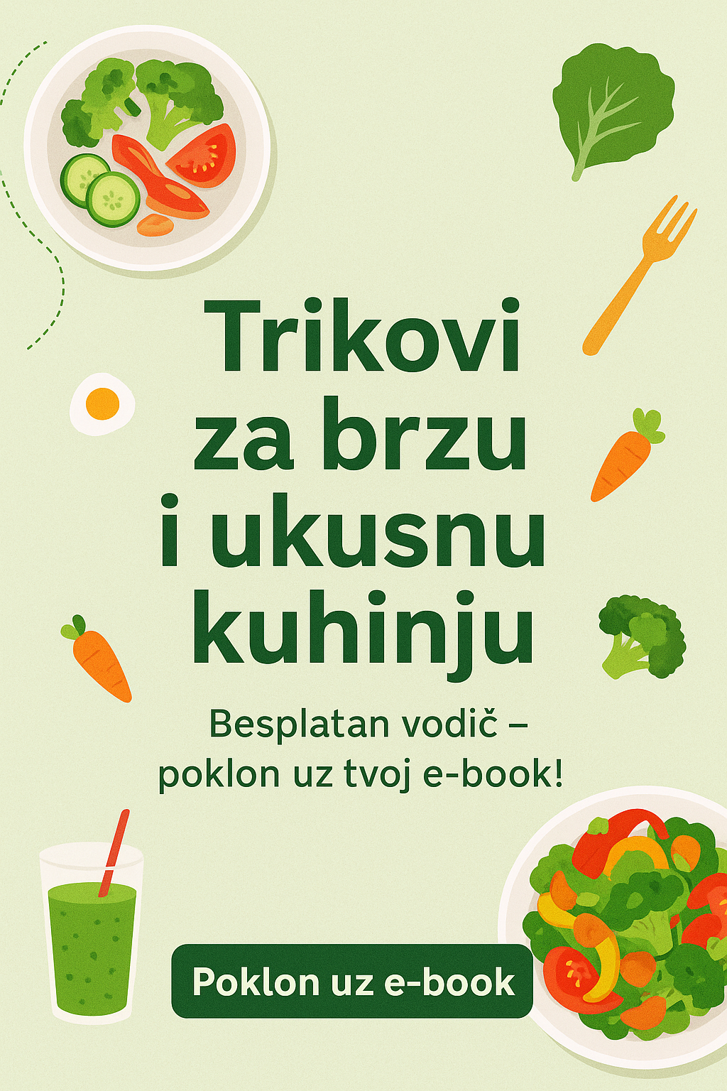 80 brzih i lakih jela – zdravi obroci za 5 do 45 minuta – brzo, lako i ukusno!🎁 Besplatan vodič: Top 10 trikova za brzu i ukusnu kuhinju